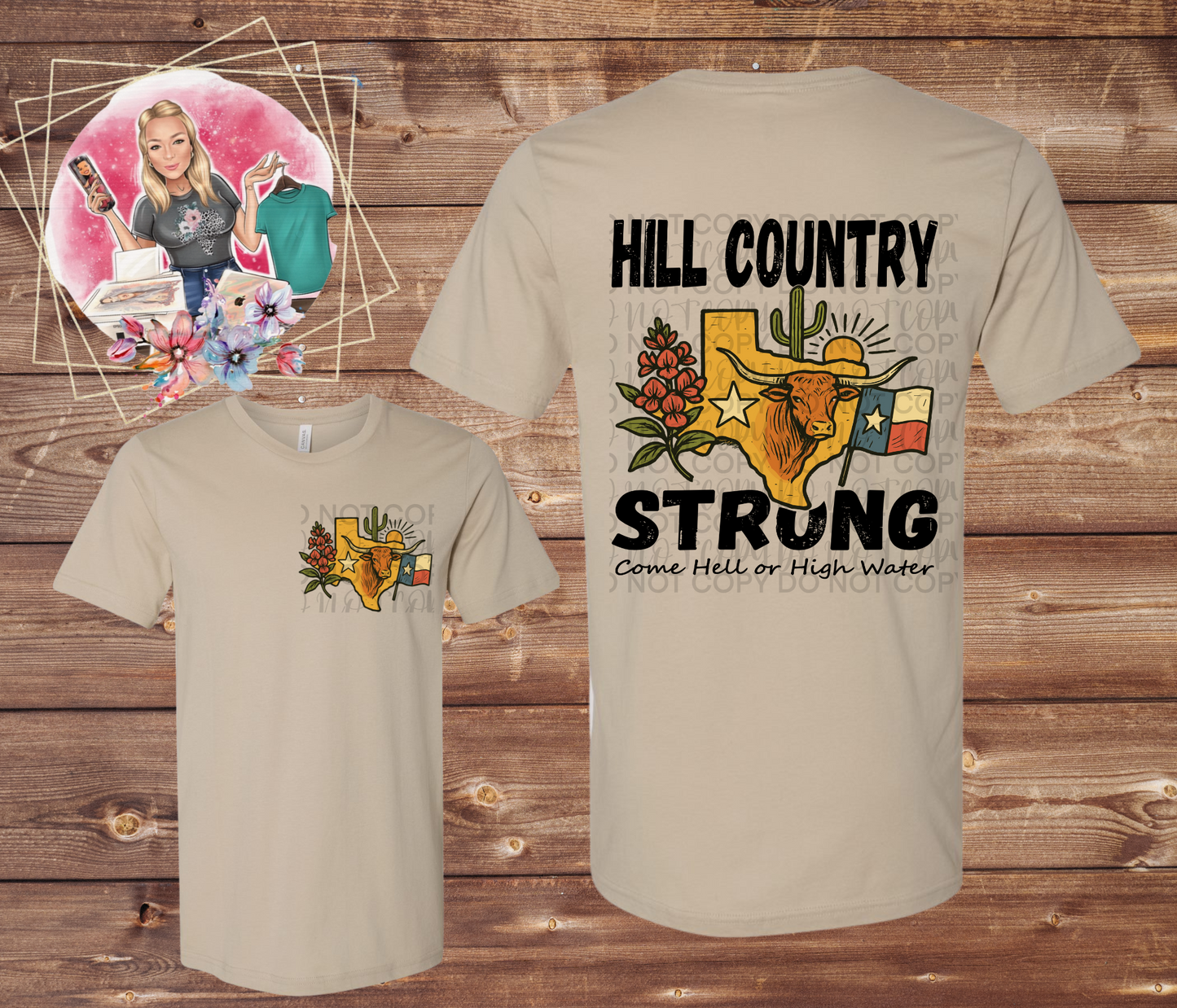 Hill Country Strong Come hell or high water